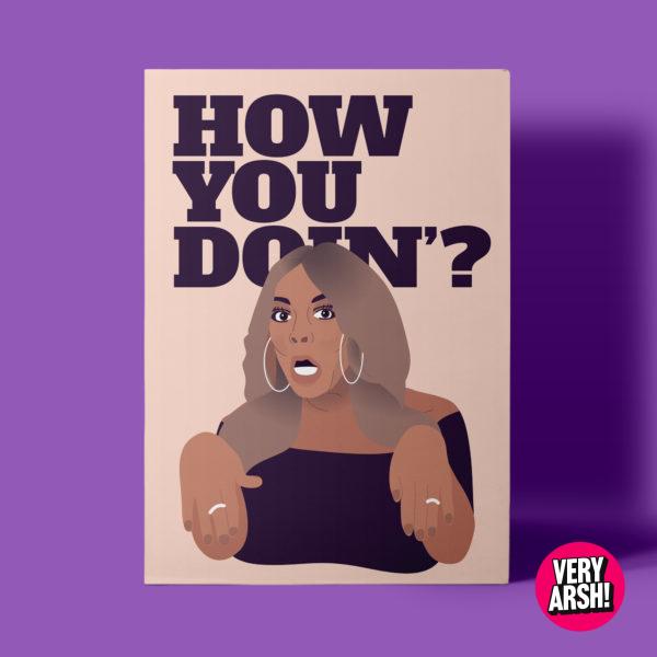 Wendy Williams- How You Doin'? Greeting Card