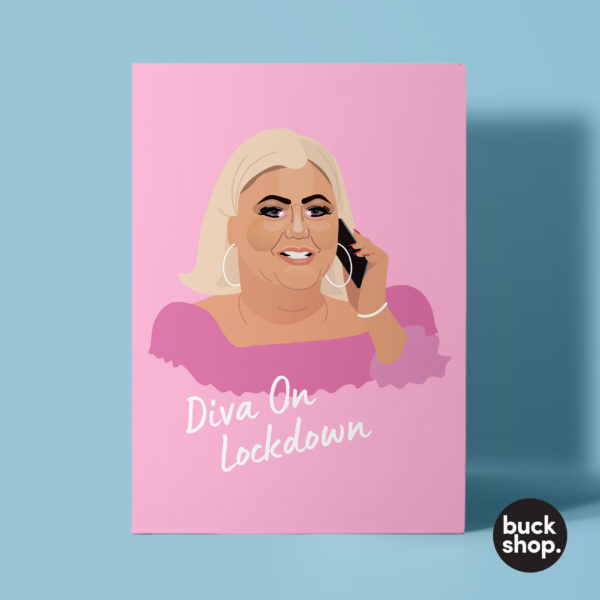 Diva On Lockdown - Gemma Collins inspired Greeting Card, Birthday Card, Quarantine Card by BuckShop.co.uk