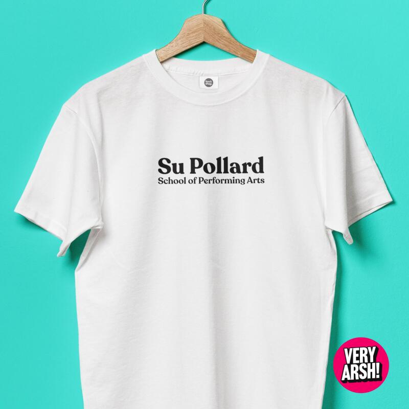 Su Pollard - Performing Arts School - T-Shirt - White