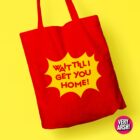 Wait Till I Get You Home - Noel's House Party inspired Tote Bag