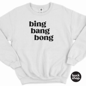 Bing Bang Bong Sweater inspired by RuPaul's Drag Race UK