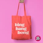 Bing Bang Bong (Coral) - RuPaul's Drag Race UK inspired Tote Bag