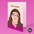 You're Unasseptable - Supernanny, Jo Frost inspired Greeting Card