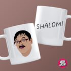 Shalom! - Friday Night Dinner inspired Mug