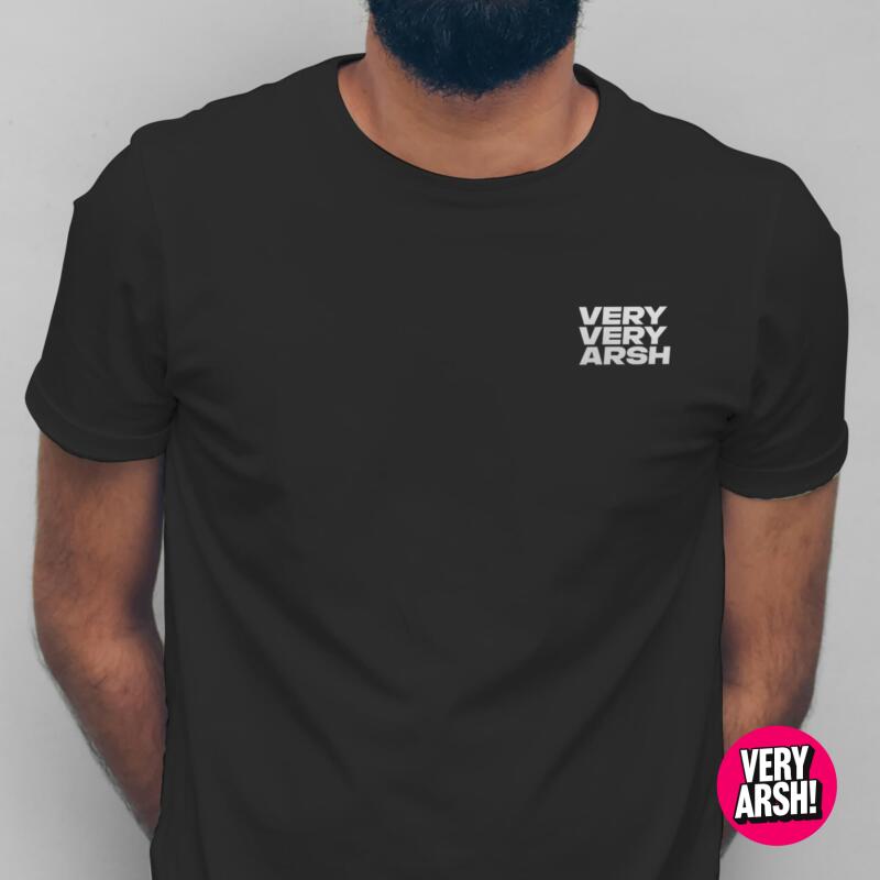 Very Very Arsh T-Shirt inspired by Kelly Peakman from X-Factor