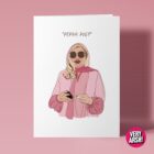 Jennifer Coolidge is Peppa Pig - White Lotus inspired Greeting Card, Birthday Card, Valentines Day Card