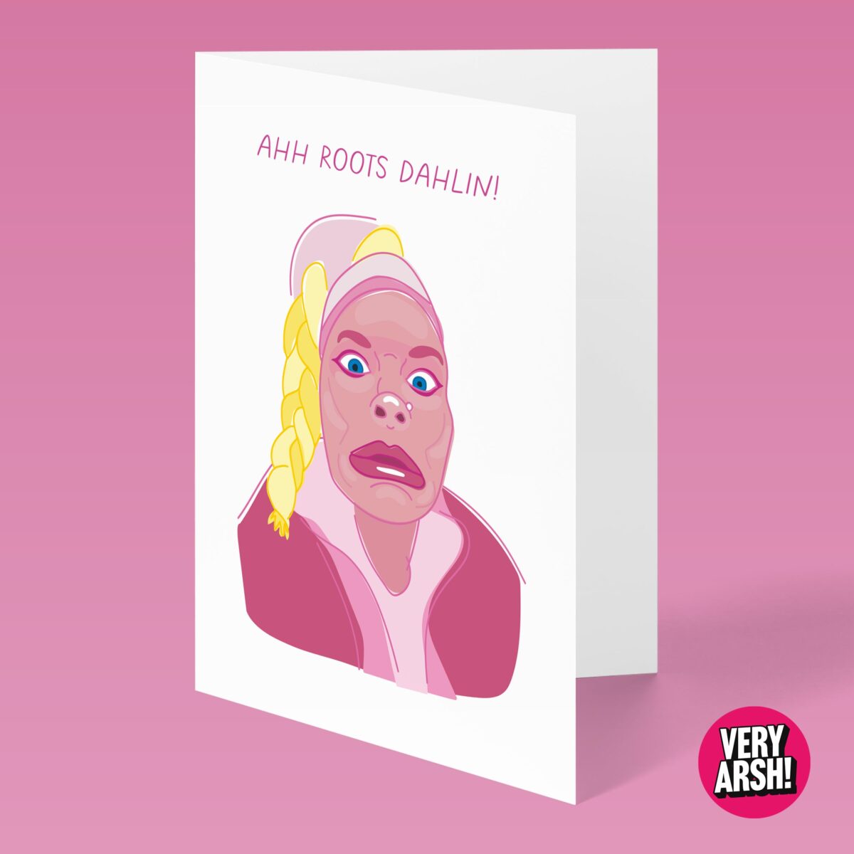 Ahh Roots Dahlin!- Chelsea Lee Art from TikTok inspired Greeting Card, Birthday Card