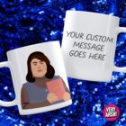 Misery Mug inspired by Rupaul's Drag Race UK Vs The World - Custom Message